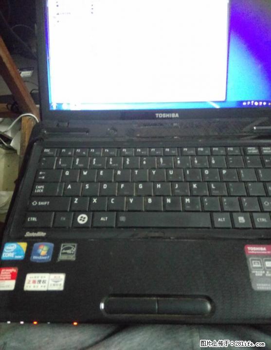 转让东芝i系列笔记本电脑 - 电脑整机 - 电脑网络 - 桂林分类信息 - 桂林28生活网 www.28life.com