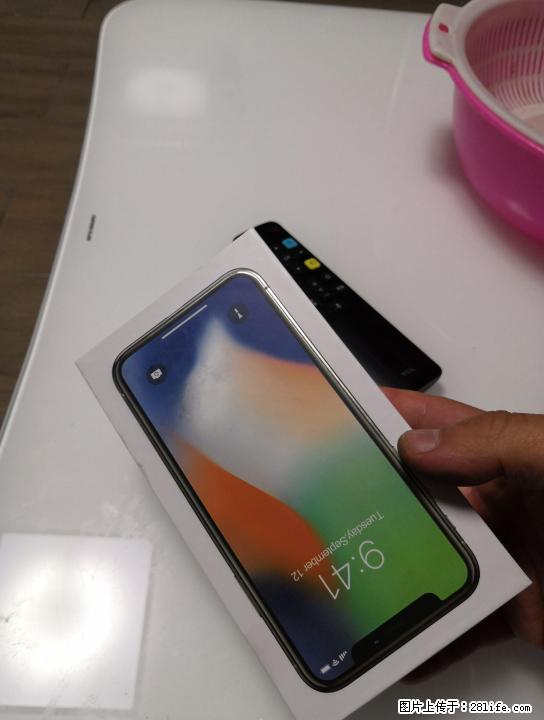 95新国行iphonex 256g全网通 - 手机 - 通讯器材 - 桂林分类信息 - 桂林28生活网 www.28life.com