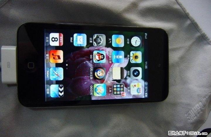 iPodtouch4有要的的吗 - 数码相机 - 数码产品 - 桂林分类信息 - 桂林28生活网 www.28life.com