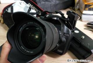 佳能500D数码相机+适马18-50镜头 - 桂林28生活网 www.28life.com