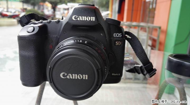 佳能5D2（4500元）+50/1.8  （400元）套机 4900元 - 数码相机 - 数码产品 - 桂林分类信息 - 桂林28生活网 www.28life.com